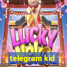 telegram kid